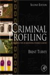 Criminal Profiling Criminal And Forensic Psychology